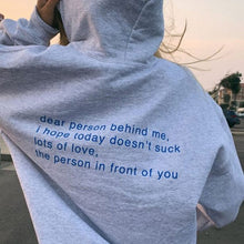 Dear Person Behind Me Hoodies Casual  Long Sleeve Hooded Sweatshirts Women Pullovers