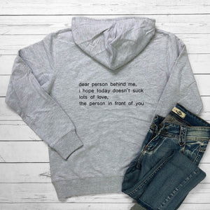 Dear Person Behind Me Hoodies Casual  Long Sleeve Hooded Sweatshirts Women Pullovers