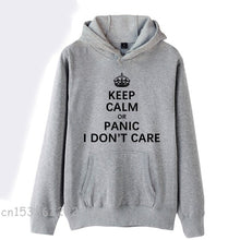 2022  Woman Hoodie Imperial Crown Keep Calm Or Panic I Don’t Care  Autumn Winter Fleece