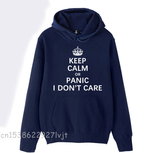 2022  Woman Hoodie Imperial Crown Keep Calm Or Panic I Don’t Care  Autumn Winter Fleece