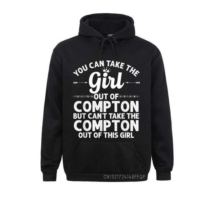 Girl Out Of COMPTON CALIFORNIA Home Roots Pullover Women Sweatshirts Long Sleeve Hoodie