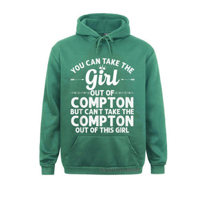 Girl Out Of COMPTON CALIFORNIA Home Roots Pullover Women Sweatshirts Long Sleeve Hoodie