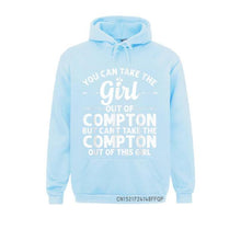 Girl Out Of COMPTON CALIFORNIA Home Roots Pullover Women Sweatshirts Long Sleeve Hoodie