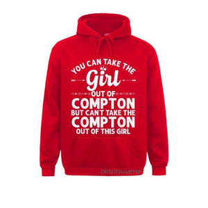 Girl Out Of COMPTON CALIFORNIA Home Roots Pullover Women Sweatshirts Long Sleeve Hoodie